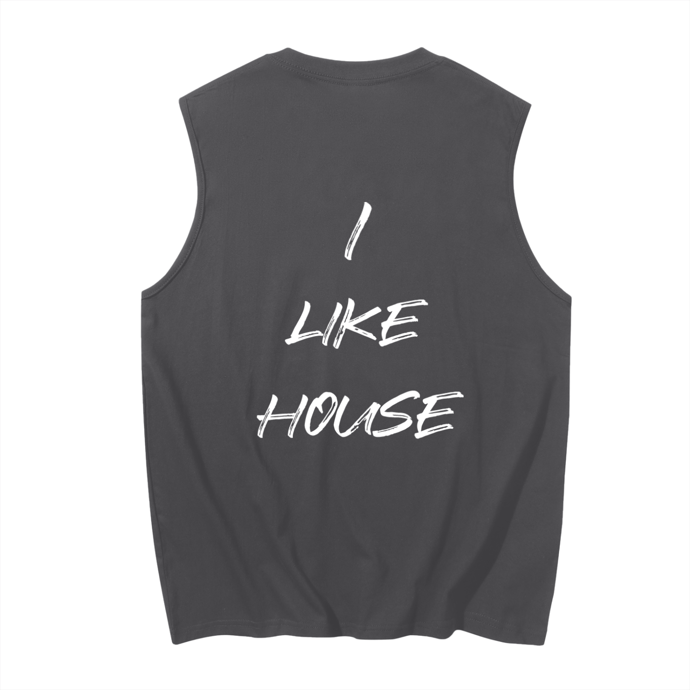 I Like House Muscle Tank Top