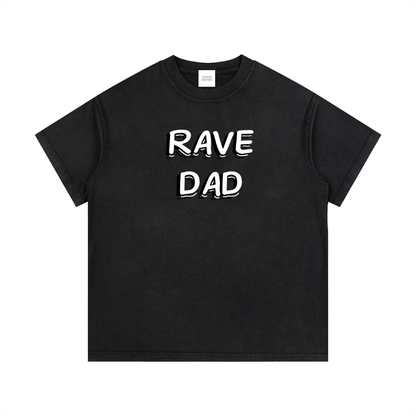 Rave Dad Cotton T-Shirt