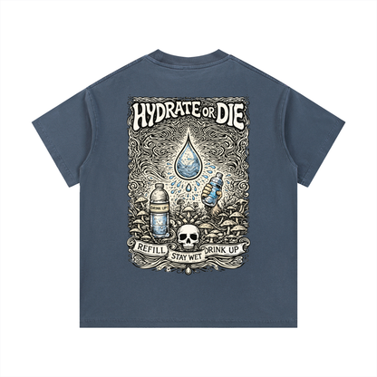 Stay Hydrated T-Shirt