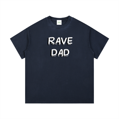 Rave Dad Cotton T-Shirt