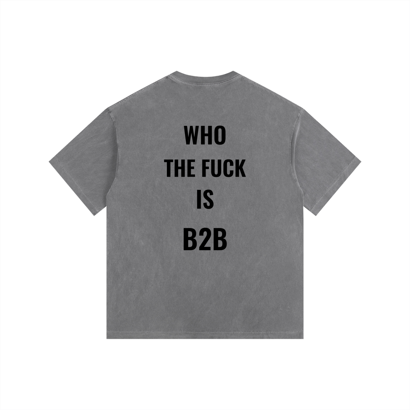 Who Is B2B Oversized Shirt