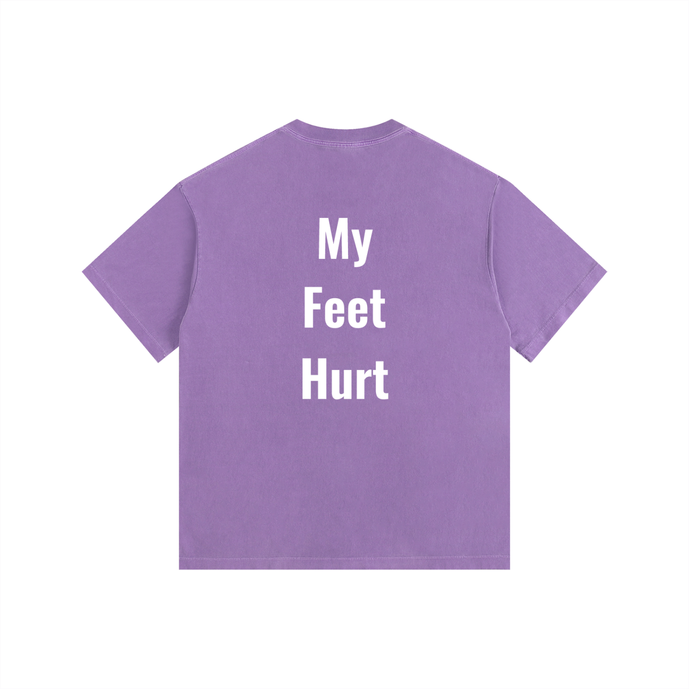 My Feet Hurt Oversized Shirt