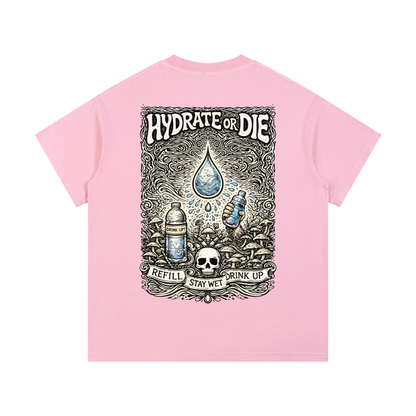 Stay Hydrated T-Shirt