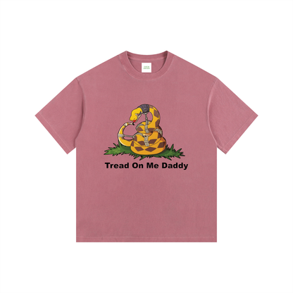 Tread On Me Daddy Oversized T-Shirt