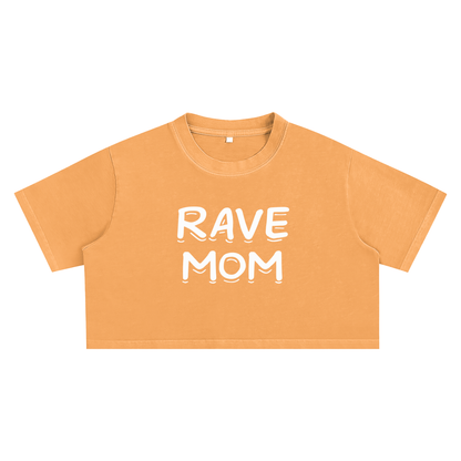 Rave Mom Crop Top