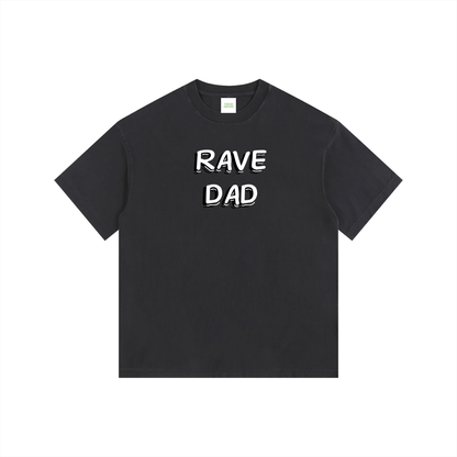 Rave Dad Oversized T-Shirt