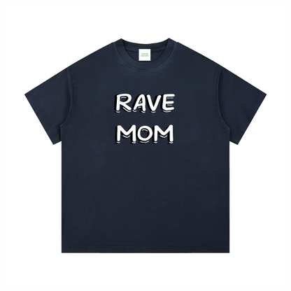 Rave Mom T-Shirt