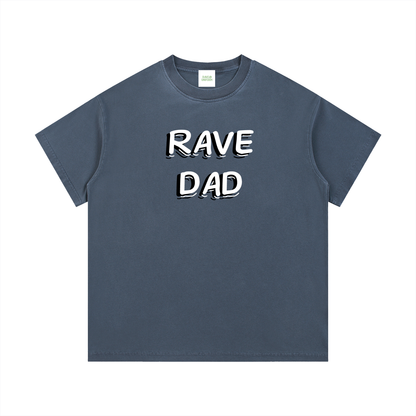 Rave Dad Cotton T-Shirt