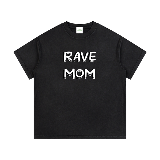 Rave Mom T-Shirt