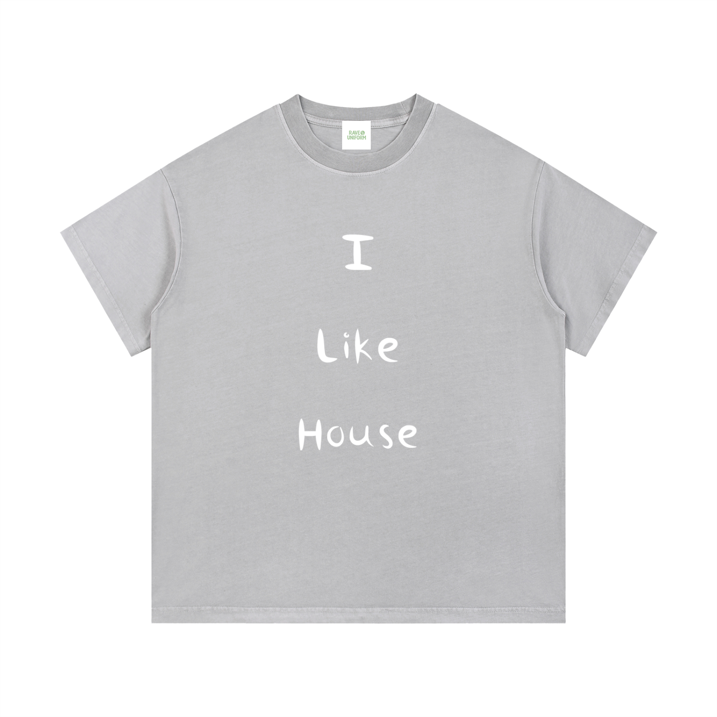 I Like House T-Shirt in Light Gray by Rave Uniform