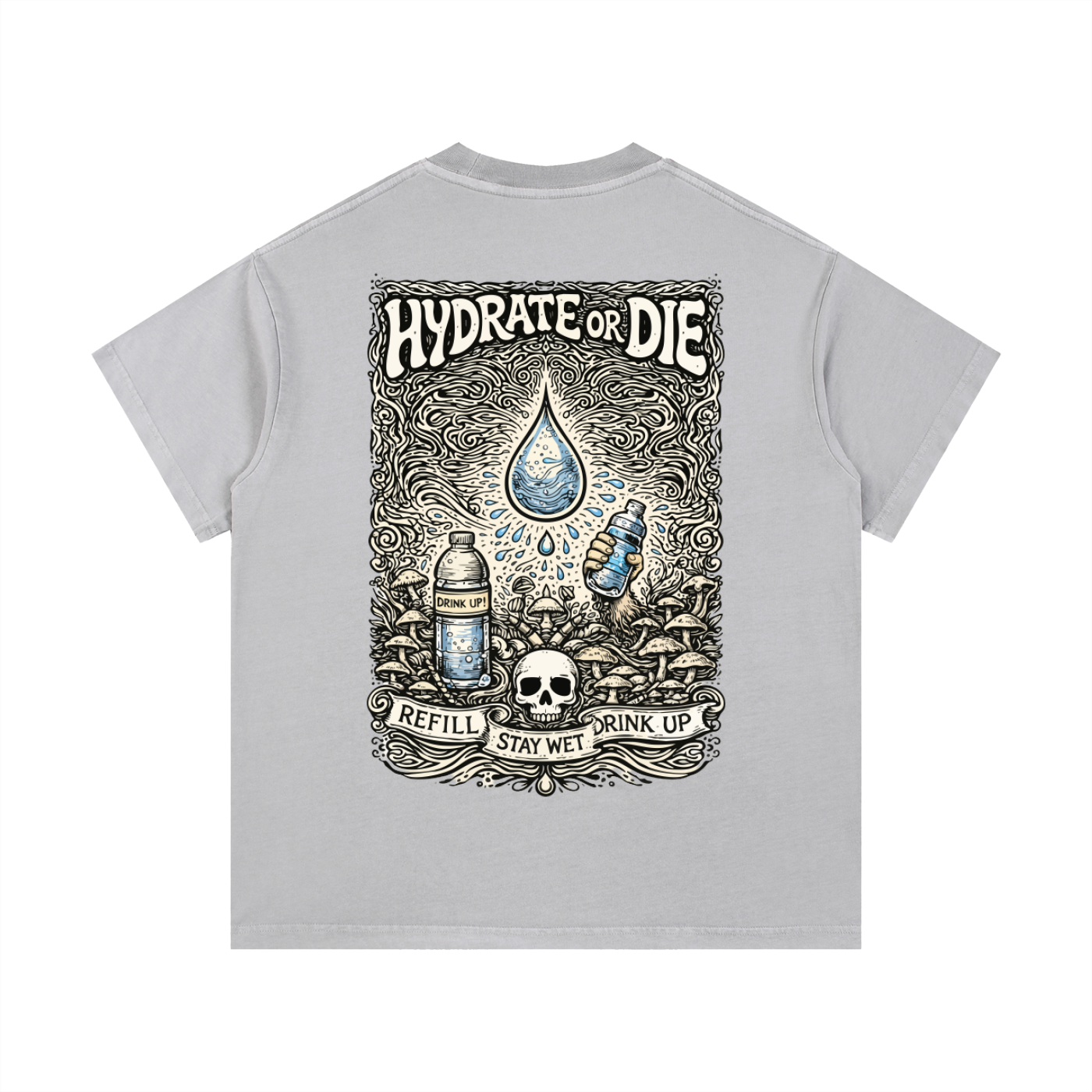 Stay Hydrated T-Shirt