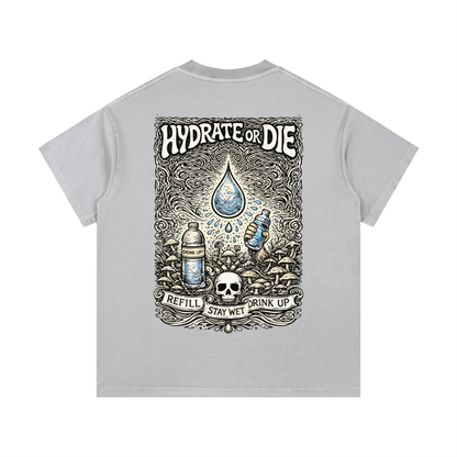Stay Hydrated T-Shirt