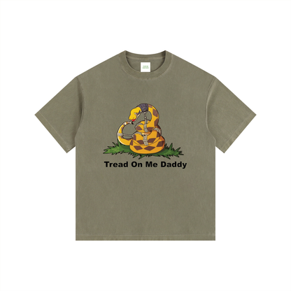 Tread On Me Daddy Oversized T-Shirt