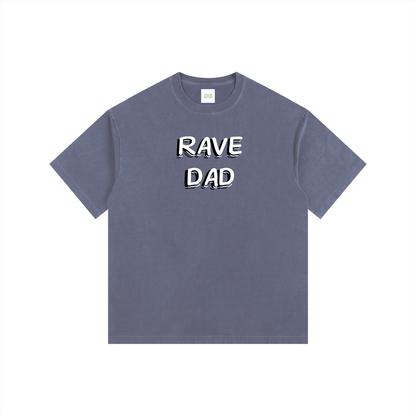 Rave Dad Oversized T-Shirt