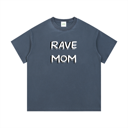 Rave Mom T-Shirt
